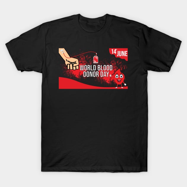 World Blood Donor Day T-Shirt by Khenyot